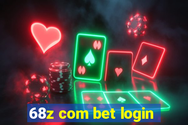 68z com bet login