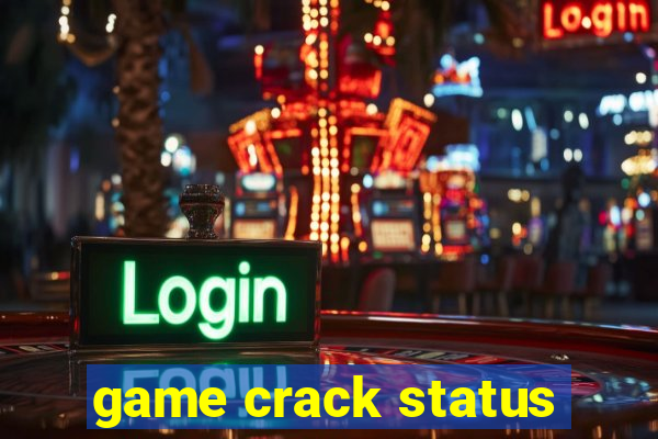 game crack status