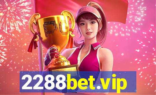 2288bet.vip