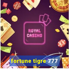 fortune tigre 777