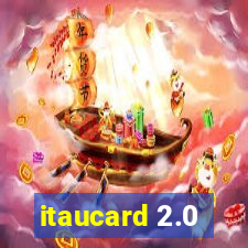 itaucard 2.0