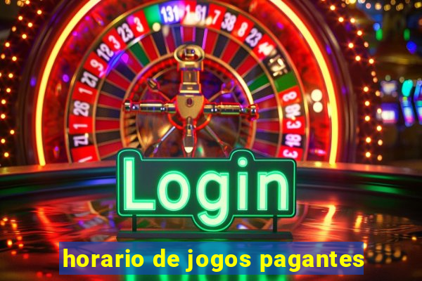 horario de jogos pagantes