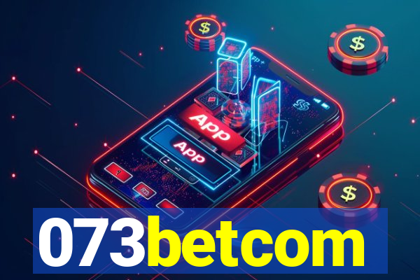 073betcom