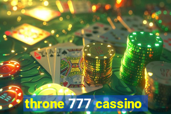 throne 777 cassino