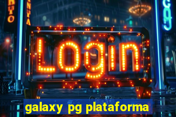 galaxy pg plataforma