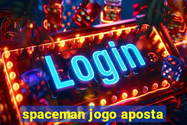 spaceman jogo aposta