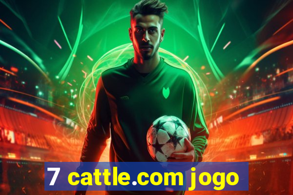 7 cattle.com jogo