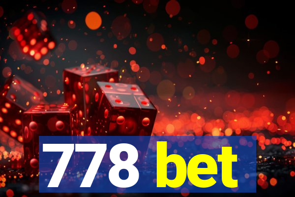 778 bet