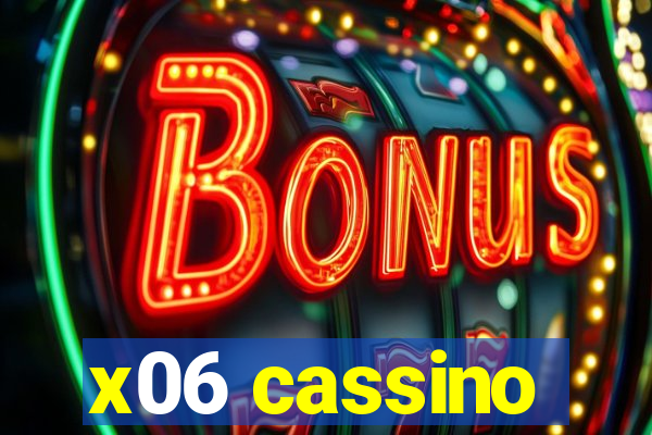 x06 cassino