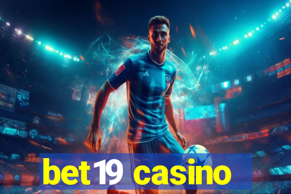 bet19 casino