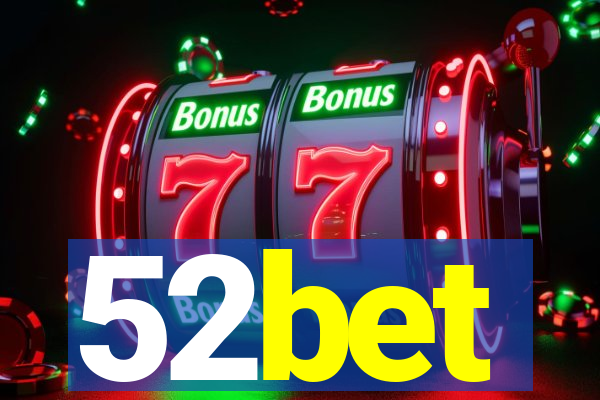 52bet