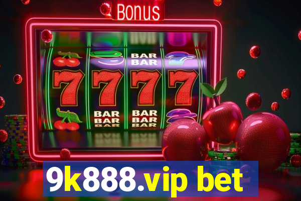 9k888.vip bet