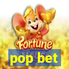 pop bet