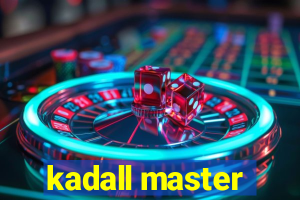 kadall master