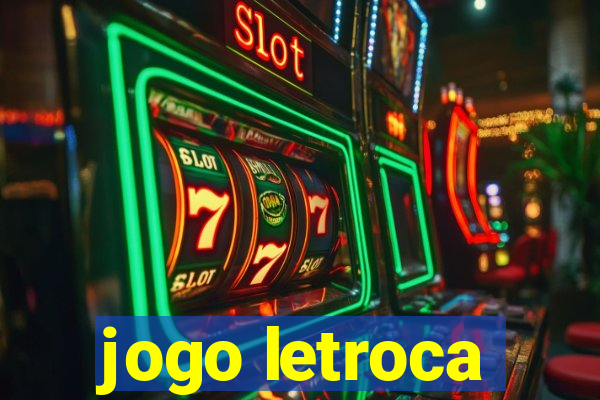 jogo letroca