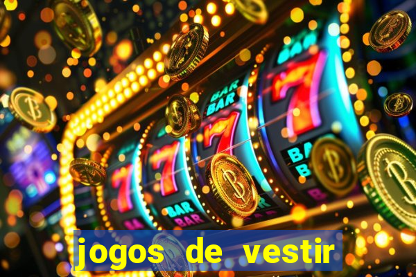 jogos de vestir pessoas ricas