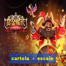 cartola - escale seu time!