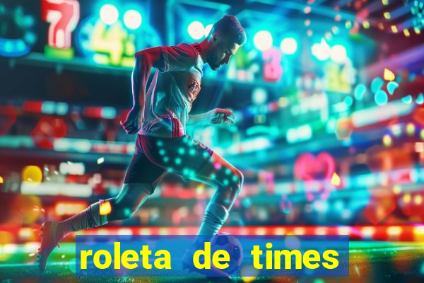 roleta de times (fifa 23)