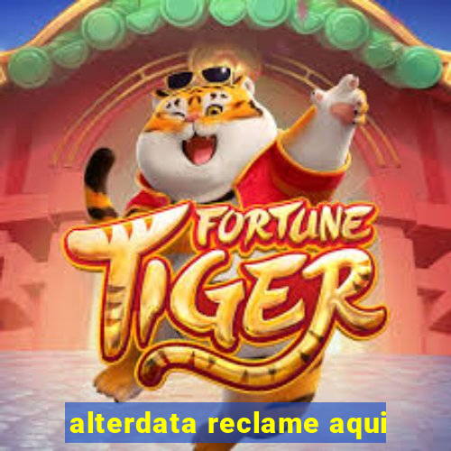 alterdata reclame aqui