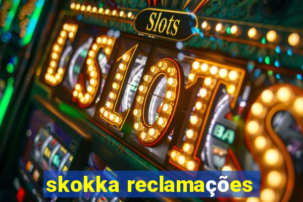 skokka reclamações