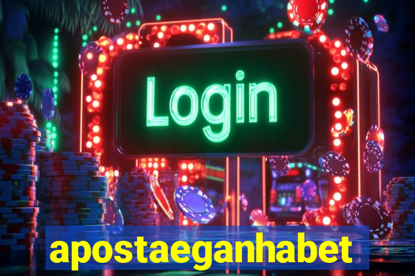 apostaeganhabet