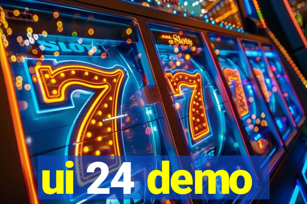 ui 24 demo