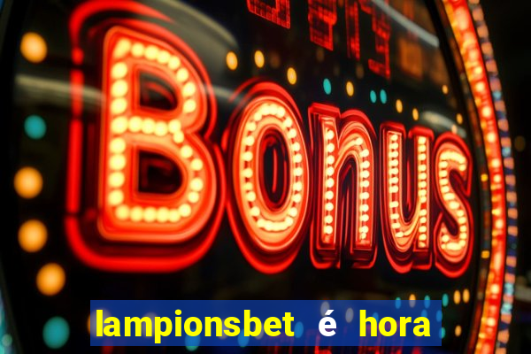 lampionsbet é hora do jogo