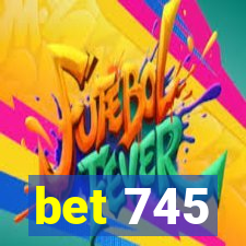 bet 745