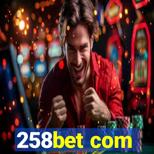 258bet com