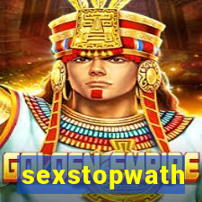 sexstopwath