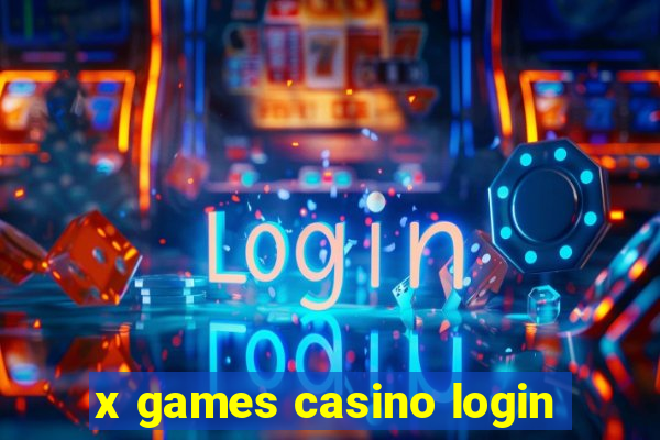 x games casino login