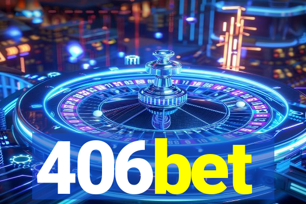 406bet