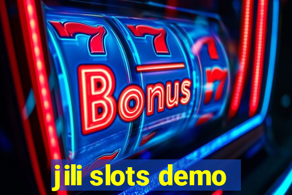 jili slots demo