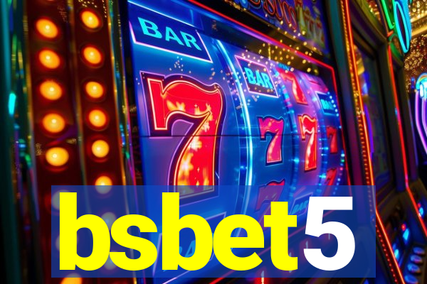 bsbet5