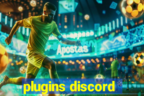 plugins discord