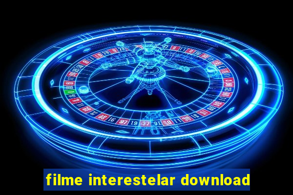 filme interestelar download