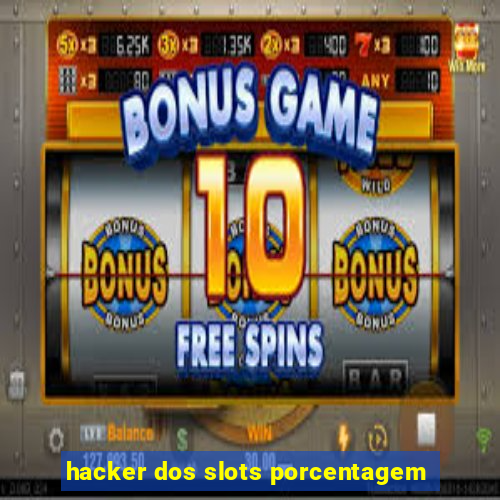 hacker dos slots porcentagem