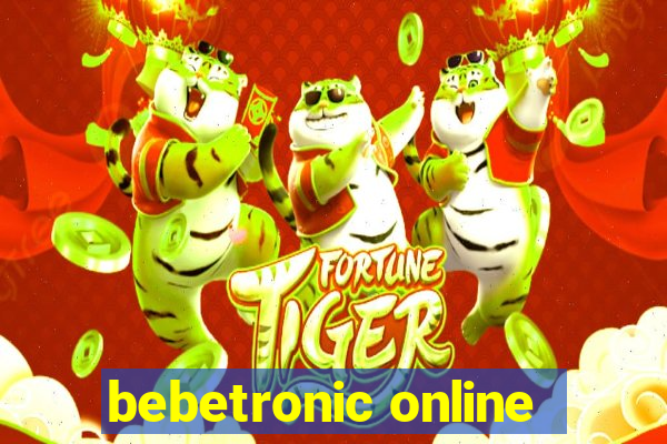 bebetronic online