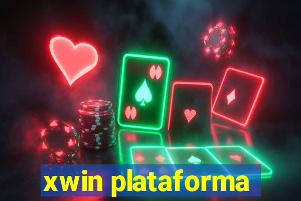 xwin plataforma