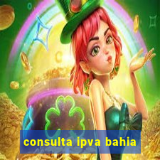 consulta ipva bahia