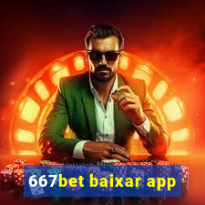 667bet baixar app