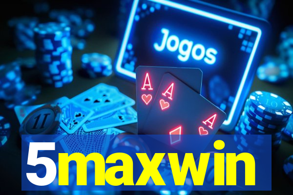 5maxwin