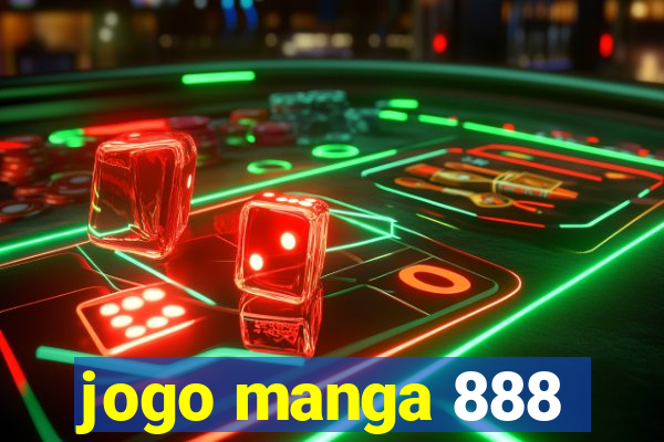 jogo manga 888