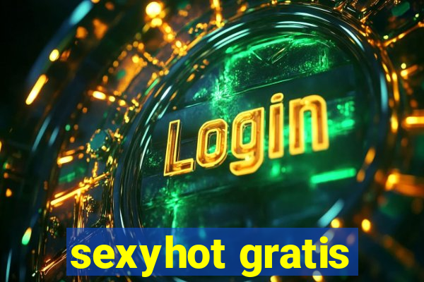 sexyhot gratis