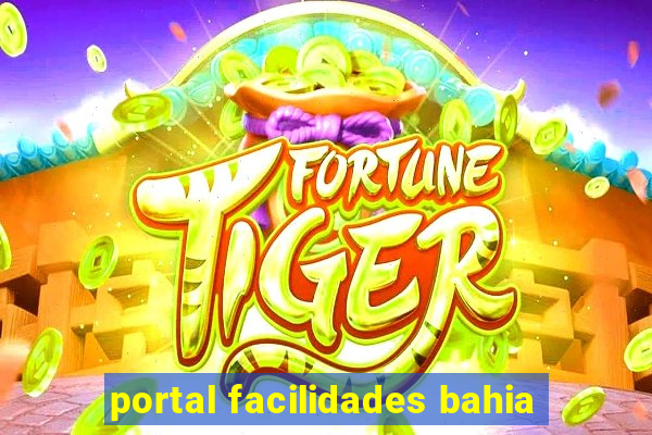 portal facilidades bahia