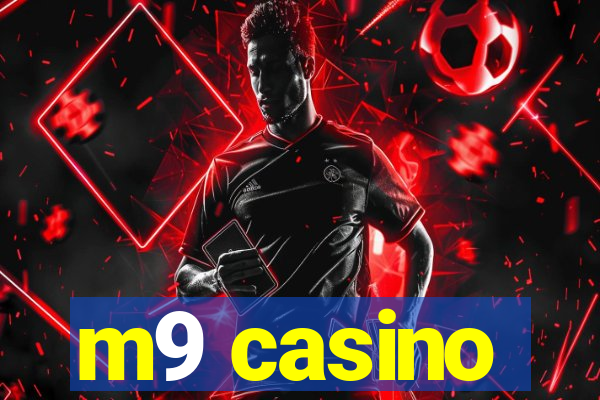 m9 casino