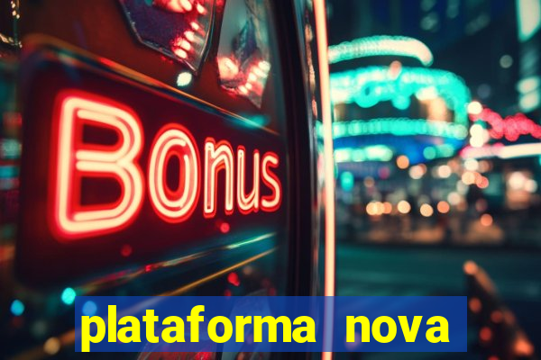 plataforma nova fortune tiger 2024