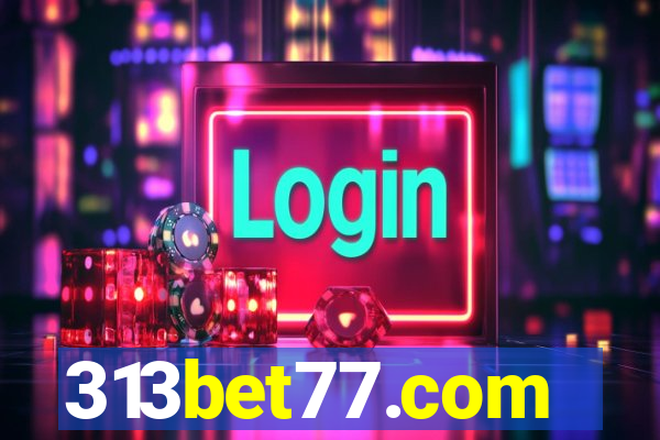 313bet77.com