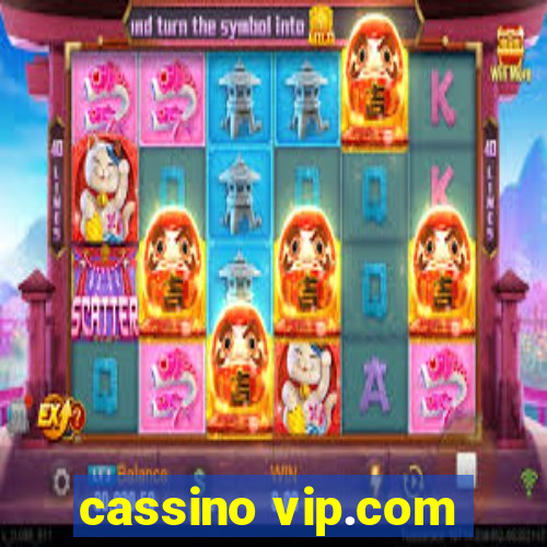 cassino vip.com