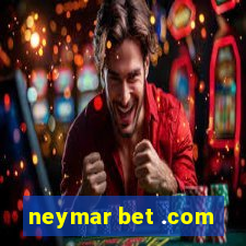 neymar bet .com